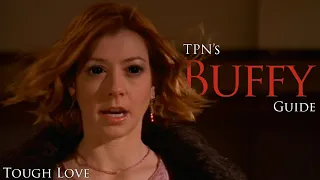 Tough Love • S05E19 • TPN's Buffy Guide