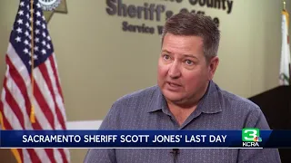 Outgoing Sacramento Sheriff Scott Jones reflects on his 12-year tenure