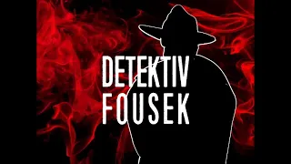 Detektiv Fousek - Proč já? - detektivka - mluvené slovo - pouze pro otrlé děti