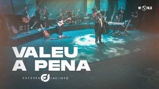 VALEU A PENA - DVD 30 ANOS - ESTEVES JACINTO (VÍDEO OFICIAL)