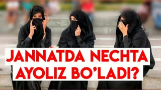 Jannatda Nechta Ayoliz Bo'ladi ? | Abdulloh Domla