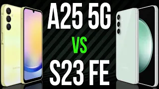 A25 5G vs S23 FE (Comparativo & Preços)