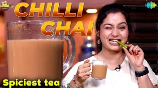 Chilli Chai | EP 284 | South Indian Specials | Dining Table | Sushma Nair