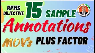 Annotations and MOV's Plus Factor: RPMS Objective 15