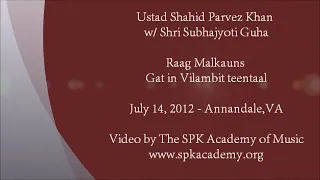 Sitar Maestro Ustad Shahid Parvez Khan - Raag Malkauns (Vilambit Teentaal Gat)