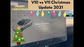 V10 vs V11 Christmas 2021 Update Tesla Model 3