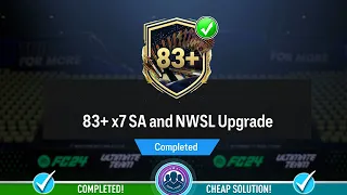 83+ x7 SA and NWSL Upgrade SBC Pack Opened! - Cheap Solution & SBC Tips - FC 24