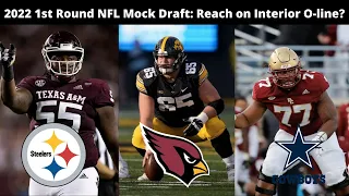 2022 1st Round NFL Mock Draft: Do Teams Reach on the Interior Offensive Lineman?