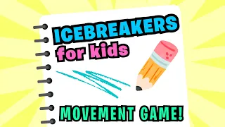 Icebreakers for Kids | Back to School | Get to Know You Games | Exercise | Brain Break (w/audio)