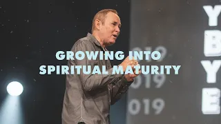 Growing Into Spiritual Maturity | Bayless Conley