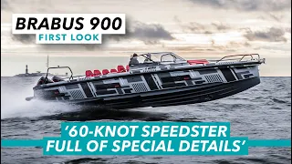 Brabus Shadow 900 yacht tour | The 60-knot speedster full of special details | Motor Boat & Yachting