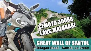 Inakyat ko ang 300SR sa Deadly Road | Great Wall of Santol La Union | CFMoto 300SR Philippines