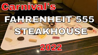 Carnival Cruise Fahrenheit 555 Steakhouse Menu and Recommendations