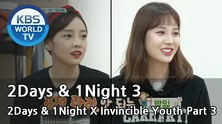 2Days & 1Night Season3 X Invincible Youth Part 3 [ENG/THA/2017.10.22]