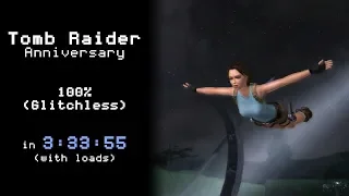 Tomb Raider Anniversary 100% (Glitchless) in 3:33:55