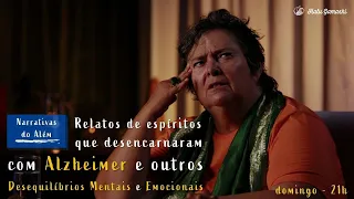 Relatos de Espíritos que Desencarnaram com Alzheimer + Meditação de Circulação da Energia da Memória