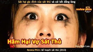 Sát Nhân Hãm Hại Gia Đình Của Sát Thủ Và Cái Kết Đắng || Review Phim