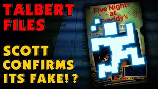 Scott confirms the Talbert Files are Fake!? | FNAF Theory | Five Nights at Freddy’s Freddy Files