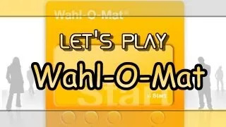 Let's Play Wahl-O-Mat (Bundestagswahl 2013 Edition)