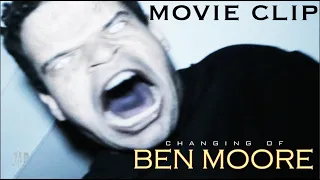 Changing Of Ben Moore | Movie Clip | Found Footage