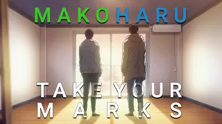 Free! Makoharu compilation -  movie - Take Your Marks
