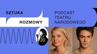 SZTUKA ROZMOWY – Małgorzata Kożuchowska i Paweł Brzeszcz