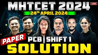 MHTCET Paper Discussion & Analysis for PCB Group | 24th April 2024 | Shift1 #mhtcet2024