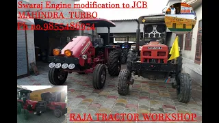 Swaraj 855 Engine Modification To JCB Engine + Mahindra Turbo Modification By Raja Tractor Workshop.