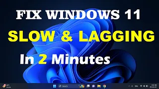 How To Fix Windows 11 Lagging and Slow Problem (Quick Fix) 2024