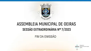 1ª Parte - Sessão Extraordinária Nº 7/2023 da Assembleia Municipal de Oeiras