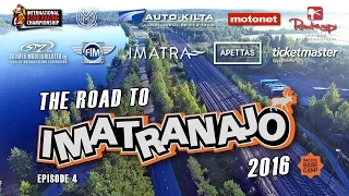 IRRC Imatranajo 2016: "The Road to Imatranajo" EPS 4/4