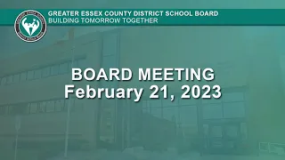 Board Meeting February 21, 2023