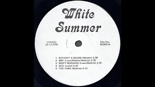 White Summer 1976 *The Tank*