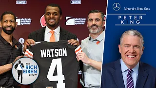 Peter King: Many NFL Teams Are NOT Happy with Browns’ Deshaun Watson Contract | The Rich Eisen Show