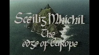 Sceilg Mhichíl: The Edge of Europe – Seán J. White (1985)