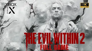 The Evil Within 2 | Full Game | No Commentary | *Xbox Series X | 4K 60FPS