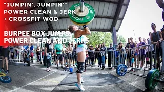 "Jumpin', Jumpin'" | Power Clean & Jerk Strength | Burpee Box Jump + C&J WOD