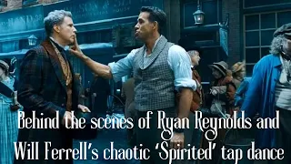 ‘Spirited’ Behind the scenes of Ryan Reynolds and Will Ferrell’s chaotic ‘Spirited’ tap dance