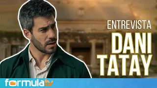 SUEÑOS DE LIBERTAD: DANI TATAY explica por qué Andrés no rompe con María para estar con Begoña