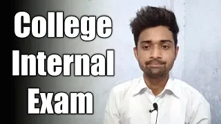 Kya College Internal Exam me bhi back lagta hai?? || Back in internal exam??