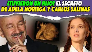 ¿TUVIERON UN HIJO? El SECRETO de Adela Noriega y Carlos Salinas.