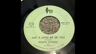 Tommy Dickens And The Tomcats - Just A Little Bit Of You - Rock n' Roll 45