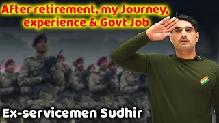 After retirement My Journey, experience & Govt Job | Ex-servicemen Sudhir #UPSI