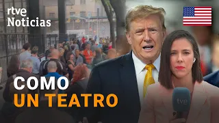 EE.UU.: DOS DÍAS de COLA o 1.750$ para CONSEGUIR una ENTRADA para ASISTIR al JUICIO de TRUMP | RTVE