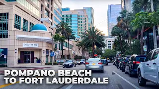 Driving to Fort Lauderdale from Pompano Beach via A1A Intracoastal & Las Olas Blvd (April 2022)