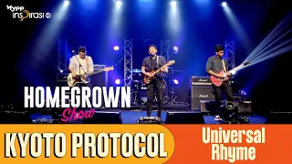 #HomegrownShow : KYOTO PROTOCOL - Universal Rhyme