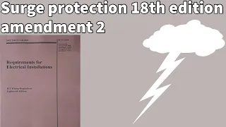 Do we need surge protection in a house? Update to 18th edition amendment 2
