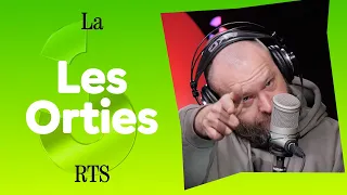 LES ORTIES - La RTS 🤫