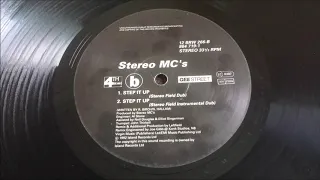 Stereo MC's - Step It Up (Stereo Field Dub)