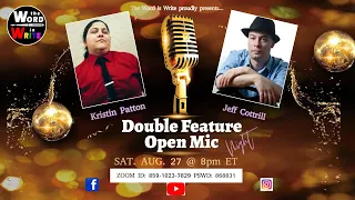 WIW Double Feature Open Mic feat. Kristin Patton & Jeff Cottrill!!